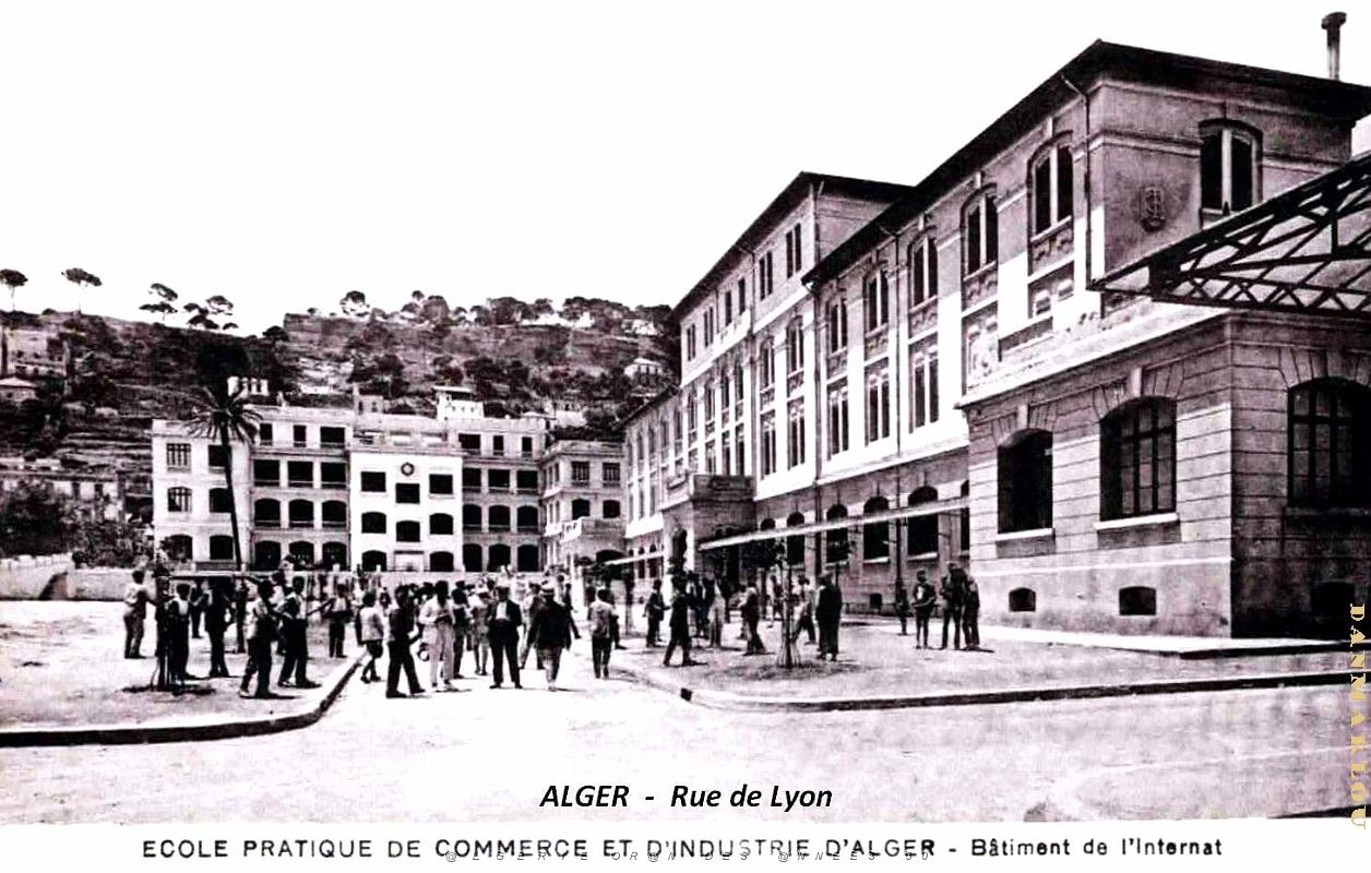 Alger - Rue de Lyon - Ecole de Commerce et Industrie - Internat.jpg